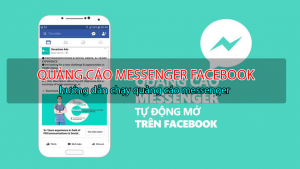 Hướng dẫn quảng cáo trên messenger