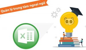 ứng dụng quản lý trung tâm tiếng anh bằng excel