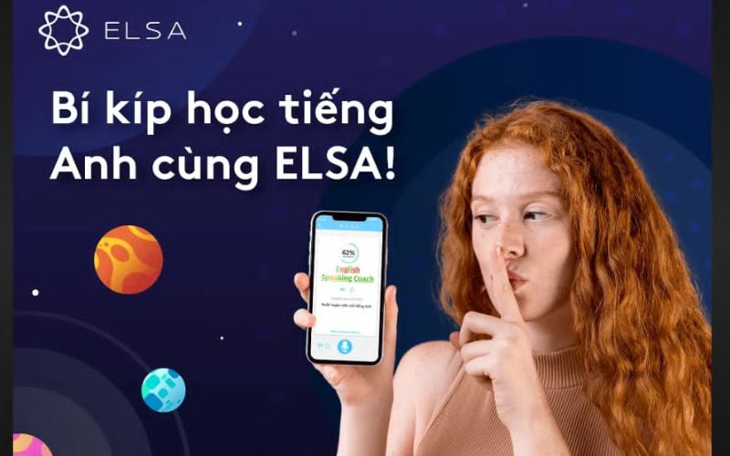 cách học tiếng anh bằng elsa speak hiệu quả
